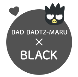 BAD BADTZ-MARU