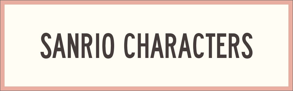 I'm SANRIO CHARACTERS